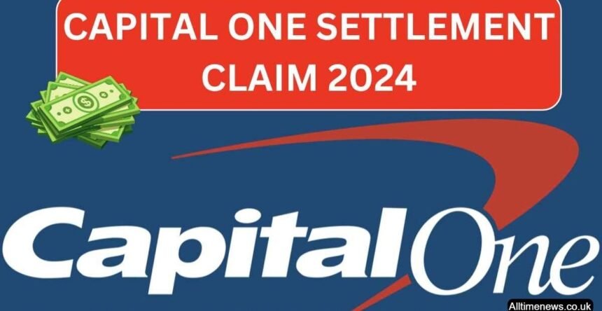 Capital One Bank Settlement 2024