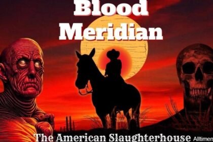 Blood Meridian